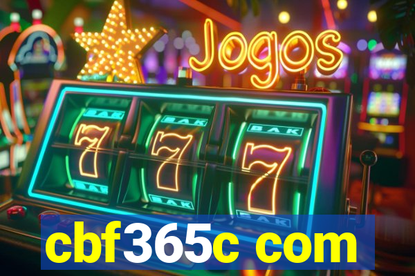 cbf365c com